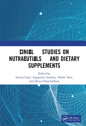 Clinical Studies on Nutraceuticals and Dietary Supplements