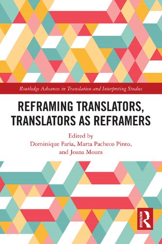 Reframing Translators, Translators as Reframers