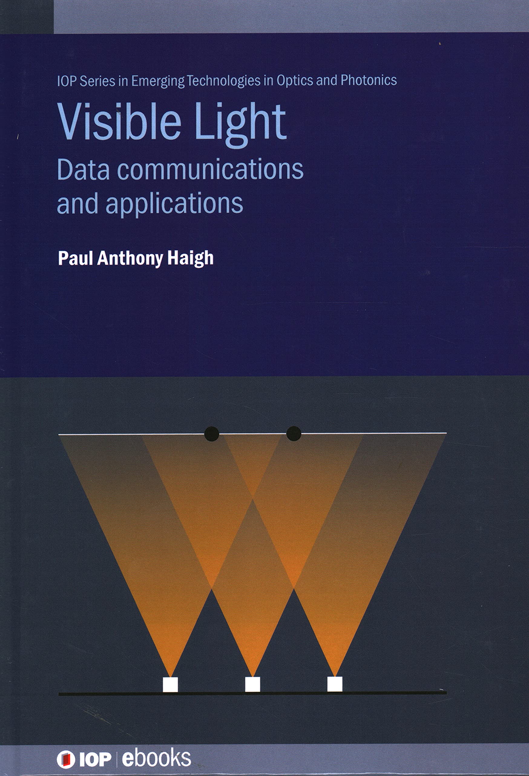 Visible Light Communications: Data Communications and Applications Beyond