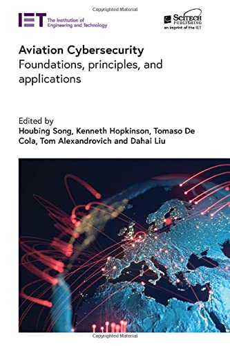 Aviation Cybersecurity: Foundations, principles, and applications
