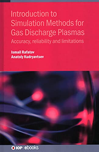 Introduction to Simulation Methods for Gas Discharge Plasmas: Accuracy, reliability and limitations