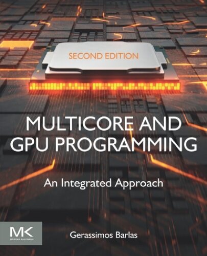Multicore and GPU programming: an integrated approach /