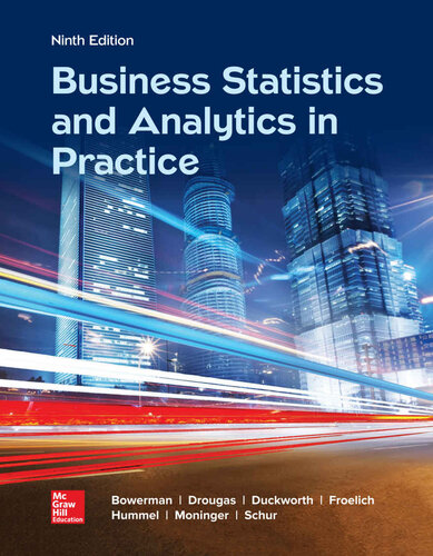 Business Statistics and Analytics in Practice