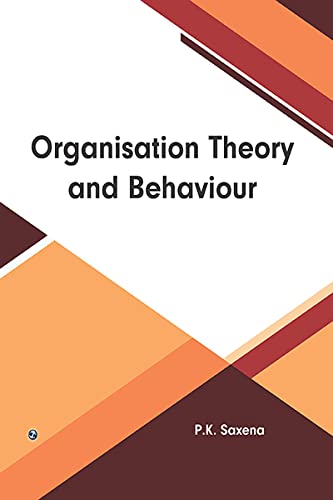 Organisation Theory and Behaviour