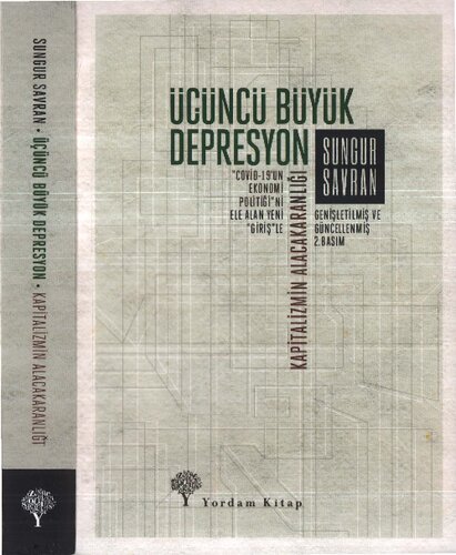 Üçüncü Büyük Depresyon:Kapitalizmin Alacakaranlığı