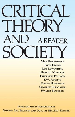 Critical Theory and Society: A Reader