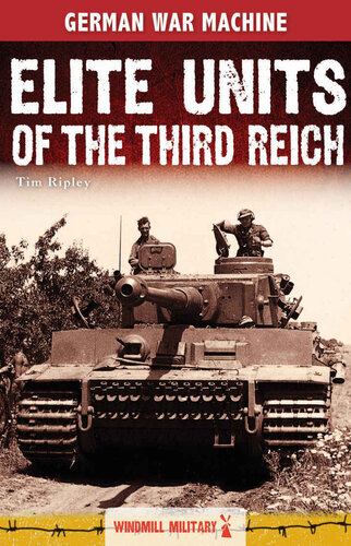 Elite Units of the Third Reich (Classic Texts)
