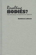 Revolting Bodies?: The Struggle to Redefine Fat Identity