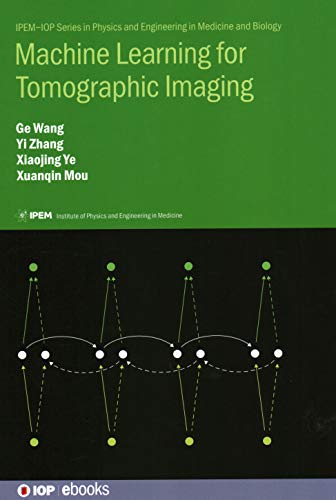 Machine Learning for Tomographic Imaging