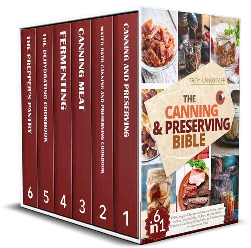 The Canning & Preserving Bible