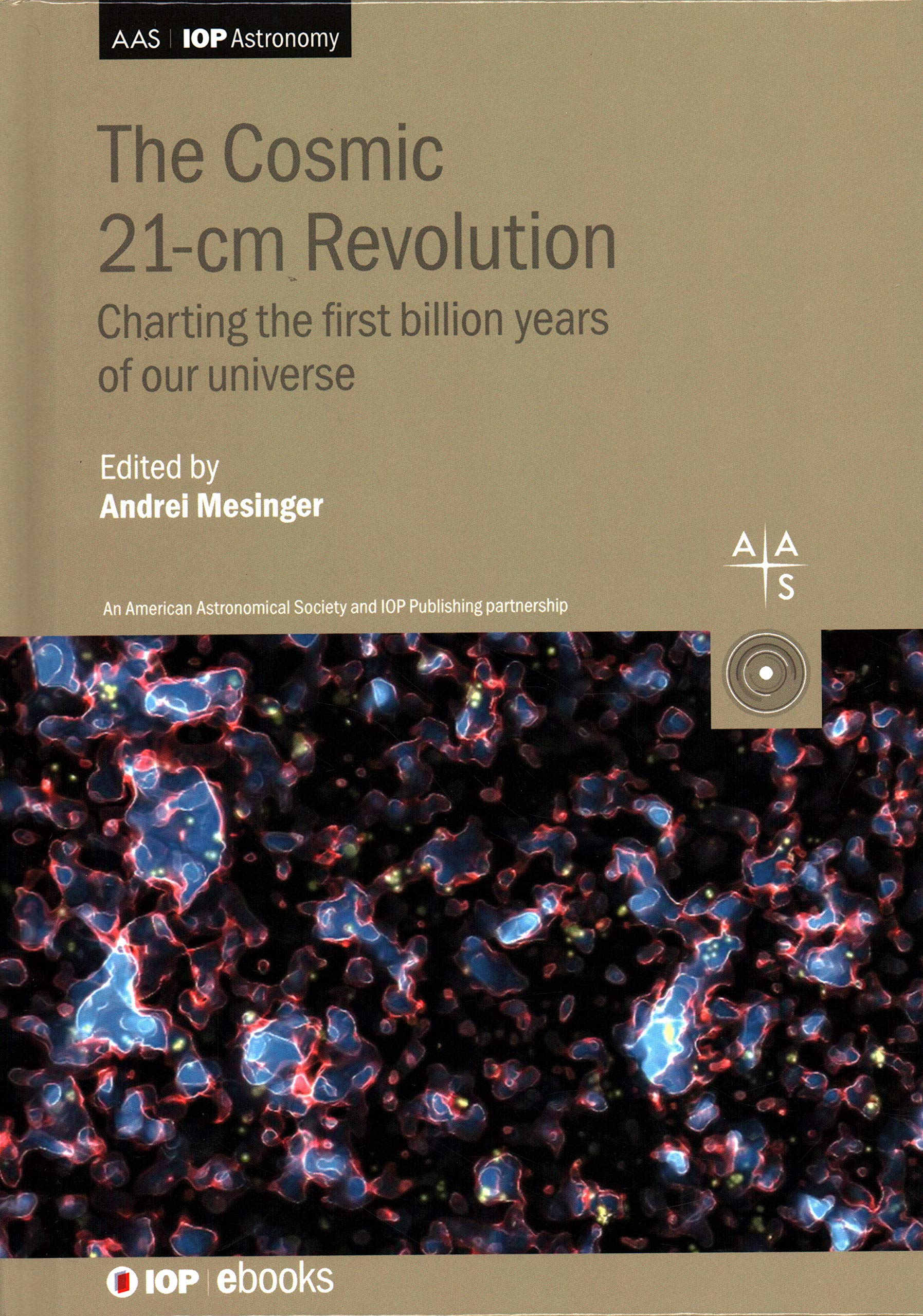 Cosmic 21-cm Revolution: Charting the First Billion Years of our Universe