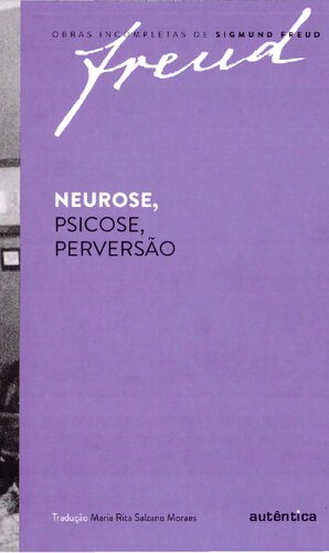 Neurose, psicose, peversão