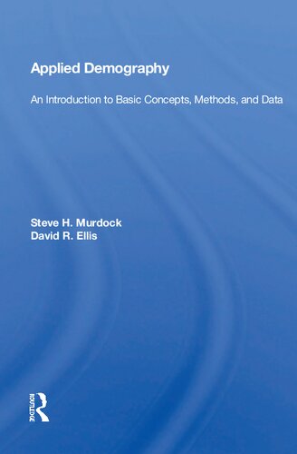 Applied Demography: An Introduction to Basic Concepts, Methods, and Data
