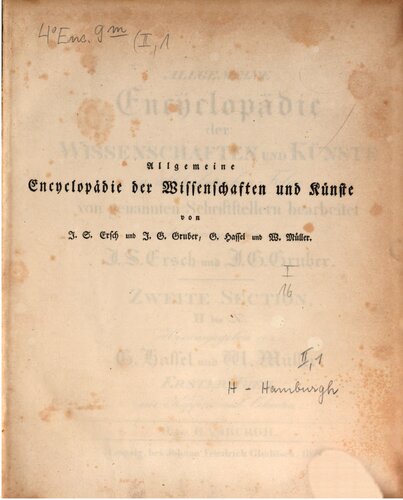 Allgemeine Encyclopädie der Wissenschaften und Künste in alphabetischer Folge / Zweite Section : H bis Hamburgh