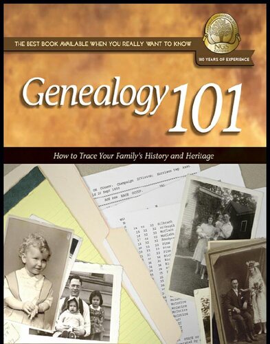 Genealogy 101: How to Trace Your Family's History and Heritage