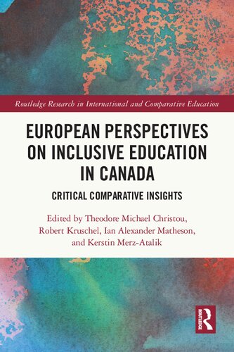European Perspectives on Inclusive Education in Canada: Critical Comparative Insights