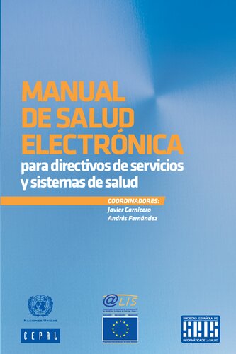MANUAL DE SALUD ELECTRONICA PARA DIRECTIVOS DE SERVICIOS Y SISTEMAS DE SALUD