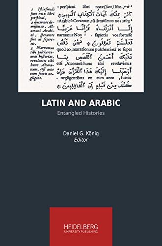 Latin and Arabic: Entangled Histories