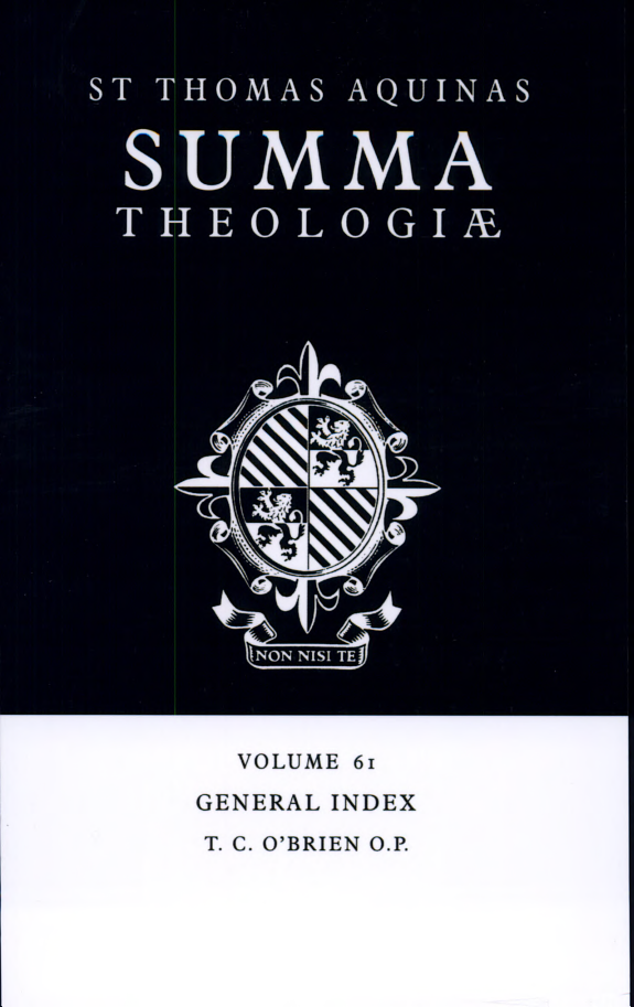 Summa Theologiae: Volume 61, General Index
