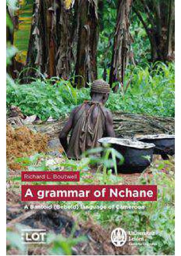 A grammar of Nchane - A Bantoid (Beboid) language of Cameroon