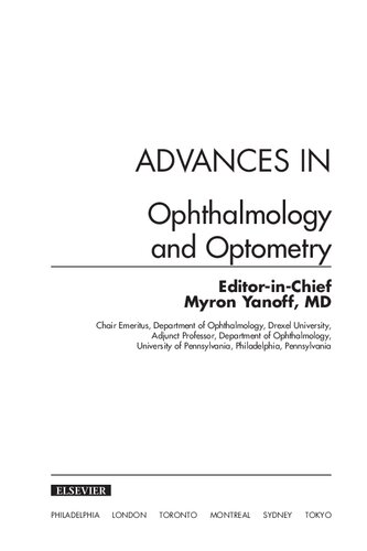 Advances in ophthalmology and optometry