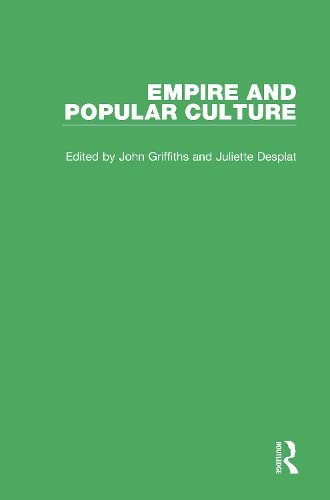 Empire and Popular Culture, Volume III