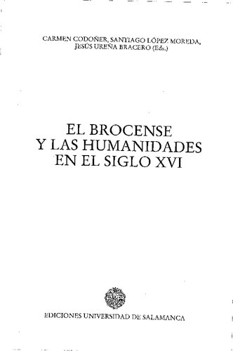El Brocense y las humanidades en el siglo XVI