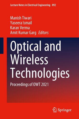Optical and Wireless Technologies: Proceedings of OWT 2021