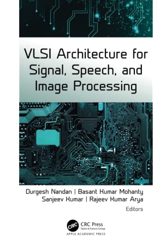 VLSI Architecture for Signal, Speech, and Image Processing