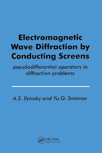 Electromagnetic Wave Diffraction by Conducting Screens: pseudodifferential operators in diffraction problems