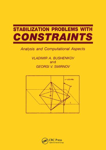 Stabilization Problems with Constraints: Analysis and Computational Aspects