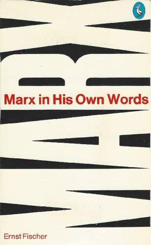 Marx in His Own Words