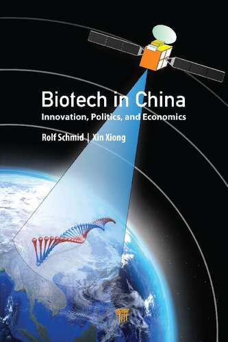 Biotech in China: Innovation, Politics, and Economics