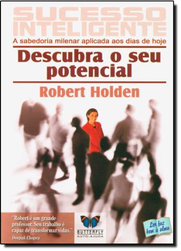 Sucesso Inteligente. Descubra O Seu Potencial