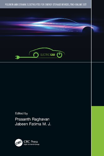 Polymer and Ceramic Electrolytes for Energy Storage Devices, Two-Volume Set