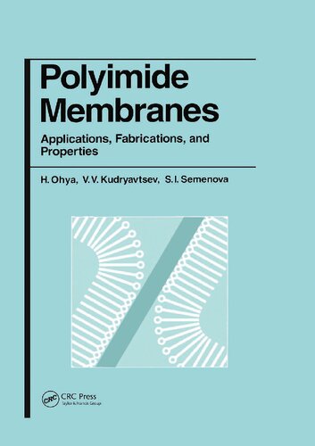 Polyimide Membranes: Applications, Fabrications, and Properties