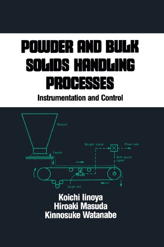 Powder and Bulk Solids Handling Processes: Instrumentation and Control
