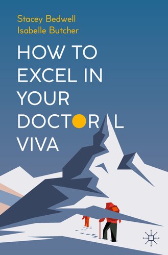 How To Excel In Your Doctoral Viva