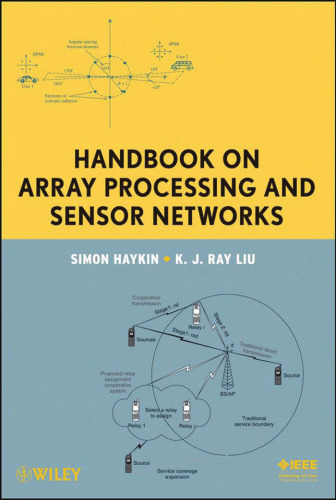 Handbook on Array Processing and Sensor Networks 