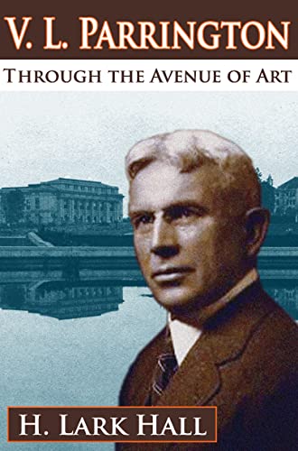 V. L. Parrington: Through the Avenue of Art