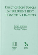 Effect of Body Forces on Turbulent Heat Transfer in Channels