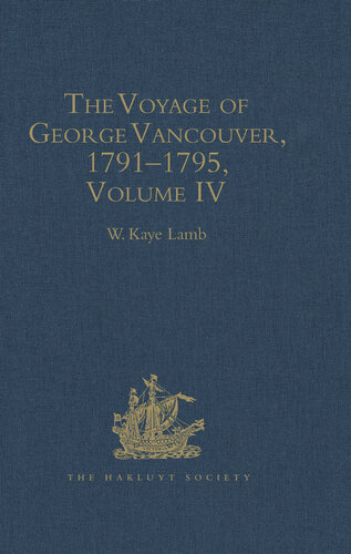 The Voyage of George Vancouver, 1791-1795