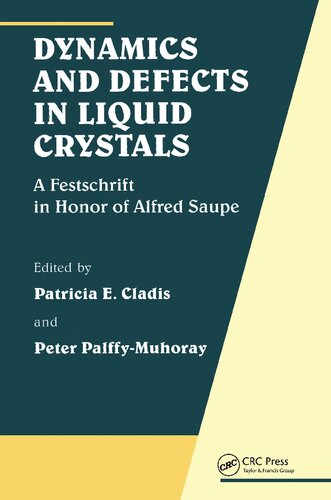 Dynamics and Defects in Liquid Crystals: A Festschrift in Honor of Alfred Saupe