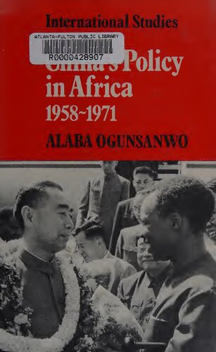China's Policy in Africa 1958-71