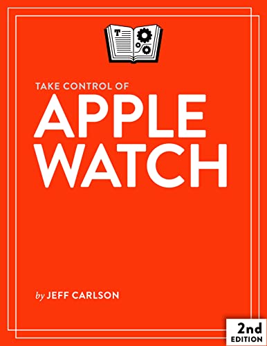 Take Control of Apple Watch