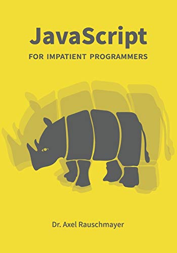 JavaScript for impatient programmers (ES2022 edition)
