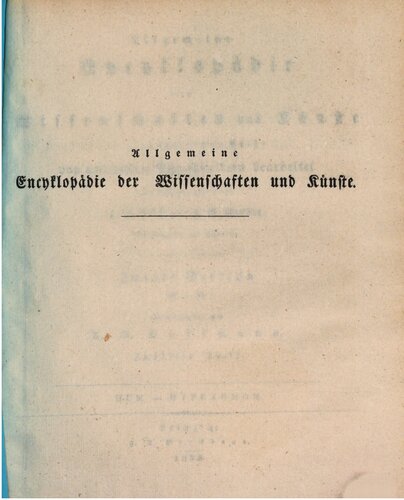 Allgemeine Encyclopädie der Wissenschaften und Künste in alphabetischer Folge / Zweite Section : Hum bis Hypexodon