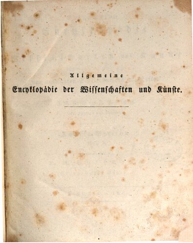 Allgemeine Encyclopädie der Wissenschaften und Künste in alphabetischer Folge / Zweite Section : Jacobia bis Iba
