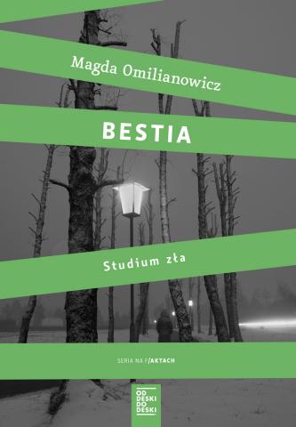 Bestia. Studium zła