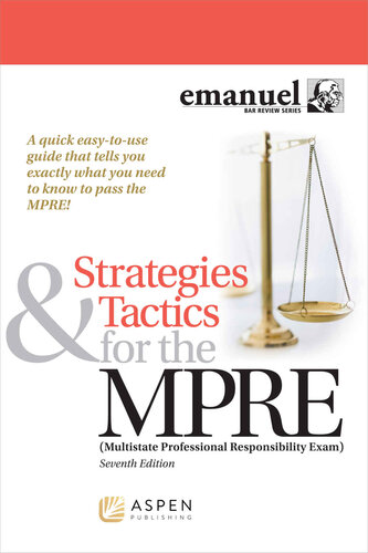 Strategies & Tactics for the MPRE (Multistate Professional Responsibility Exam)